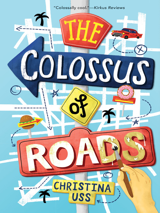 Title details for The Colossus of Roads by Christina Uss - Available